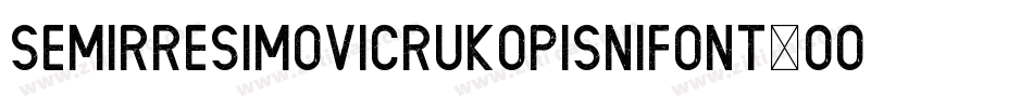Semirresimovicrukopisnifont-oO7q字体转换