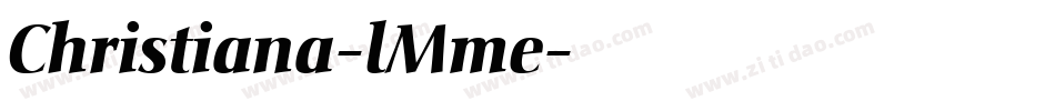 Christiana-lMme字体转换