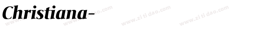 Christiana字体转换