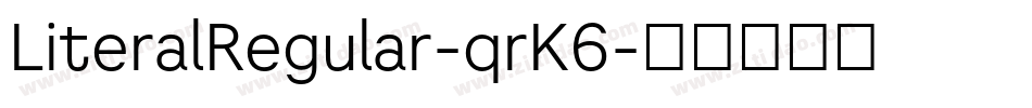 LiteralRegular-qrK6字体转换