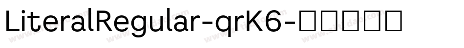 LiteralRegular-qrK6字体转换
