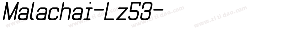 Malachai-Lz53字体转换 Malachai-Lz53字体转换