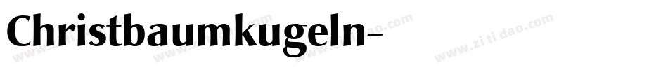 Christbaumkugeln字体转换