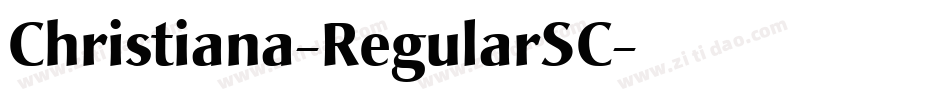 Christiana-RegularSC字体转换