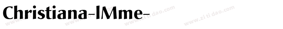 Christiana-lMme字体转换
