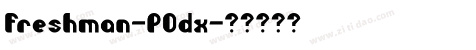 Freshman-POdx字体转换