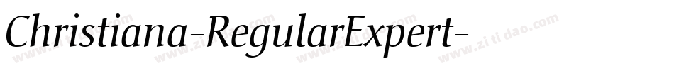 Christiana-RegularExpert字体转换