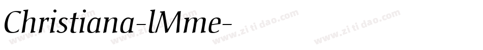 Christiana-lMme字体转换
