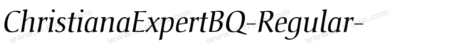 ChristianaExpertBQ-Regular字体转换