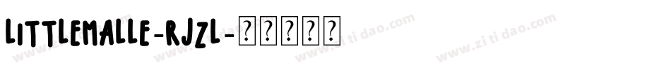 LittleMalle-Rjzl字体转换