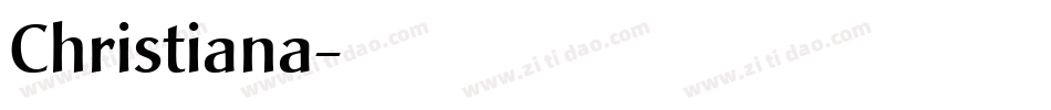 Christiana字体转换