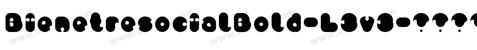 BienetresocialBold-L3v3字体转换