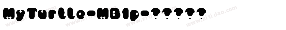 MyTurtle-MB1p字体转换