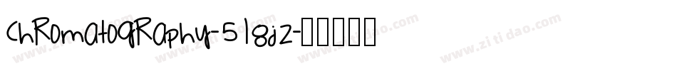 Chromatography-518JZ字体转换