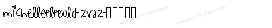 MichelleflfBold-ZVJz字体转换