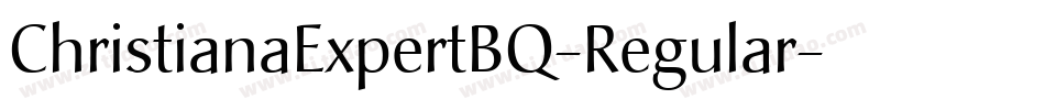 ChristianaExpertBQ-Regular字体转换