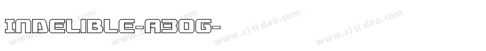 Indelible-A3Og字体转换