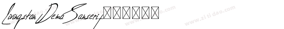 LivingstonDemoSanserif字体转换