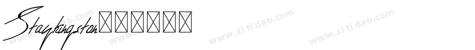 Staykingston字体转换