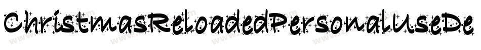 ChristmasReloadedPersonalUseDemo-nOy1字体转换