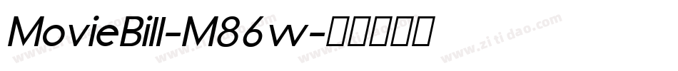 MovieBill-M86w字体转换