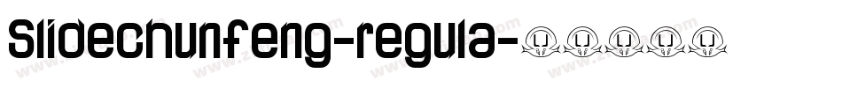 Slidechunfeng-regula字体转换