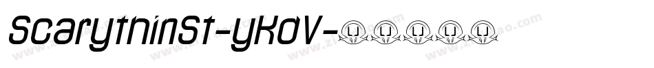 ScarythinSt-yKdV字体转换