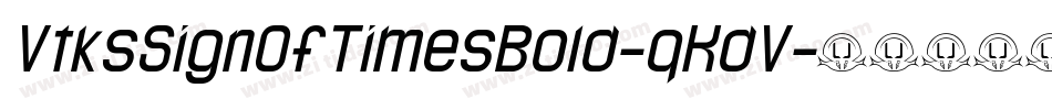 VtksSignOfTimesBold-qKdV字体转换