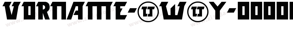 Vorname-3W2y字体转换 Vorname-3W2y字体转换