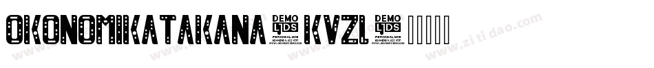Okonomikatakana-KVZl字体转换