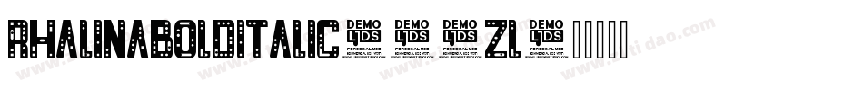 RhalinaBoldItalic-28Zl字体转换 RhalinaBoldItalic-28Zl字体转换