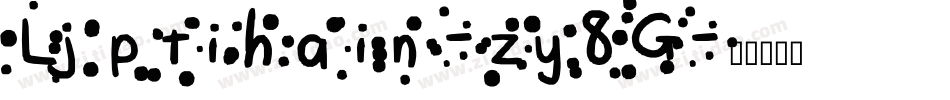 Ljptihain-zy8G字体转换