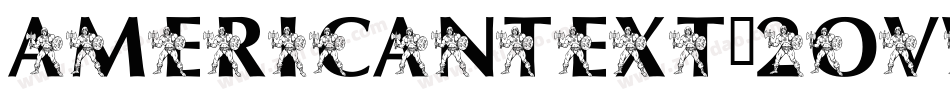 AmericanText-2OVw字体转换