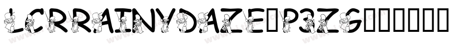 LcrRainyDaze-P3zg字体转换 LcrRainyDaze-P3zg字体转换