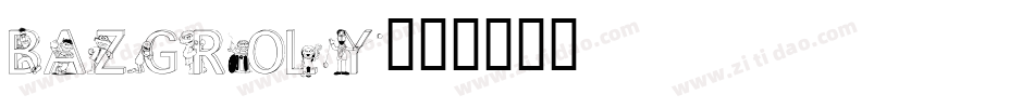 Bazgroly字体转换