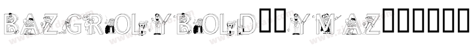 BazgrolyBold-9YMaZ字体转换