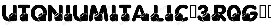 UtoniumItalic-3r0G字体转换