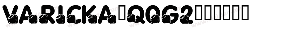 Varicka-q0G2字体转换