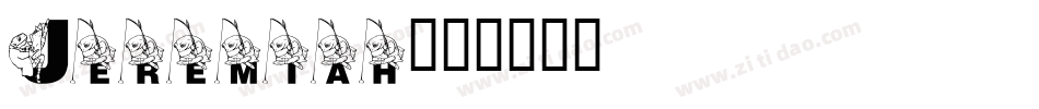 Jeremiah字体转换
