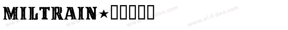 MilTrain字体转换