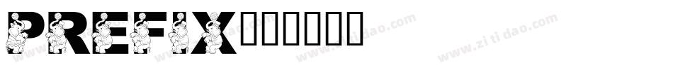 Prefix字体转换