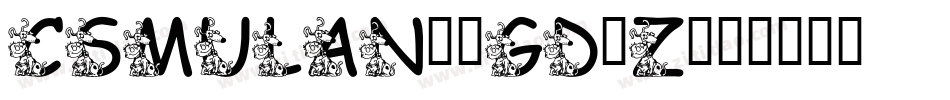 CsMulan-1GD1Z字体转换