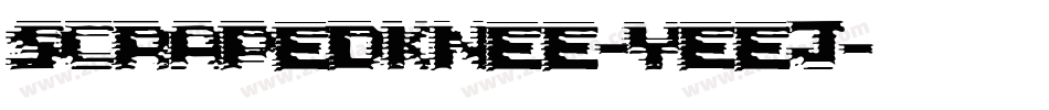 ScrapedKnee-YEej字体转换
