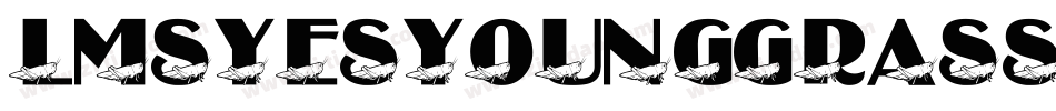 LmsYesYoungGrasshopper-e1d6字体转换