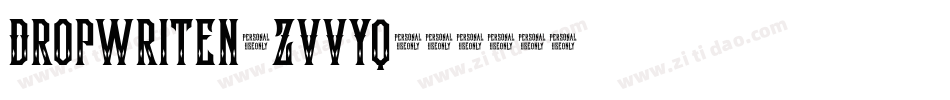 Dropwriten-ZVVYq字体转换