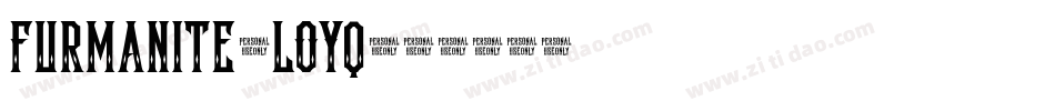 Furmanite-lOYq字体转换 Furmanite-lOYq字体转换