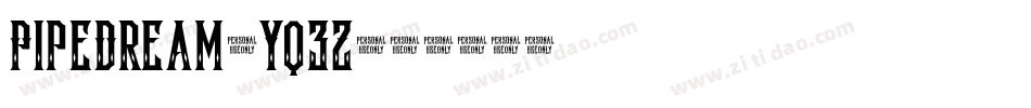PipeDream-Yq32字体转换