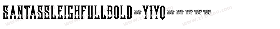 SantassleighfullBold-y1Yq字体转换 SantassleighfullBold-y1Yq字体转换