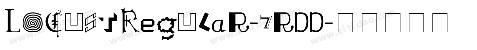 LocustRegular-7rDD字体转换