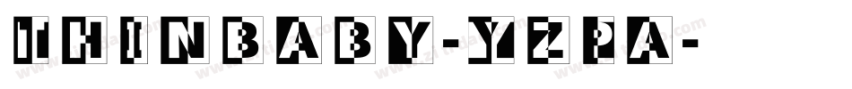 Thinbaby-YzPa字体转换